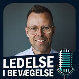 E27: Ledelse starter med handling – med Kasper Birkeholm Munk
